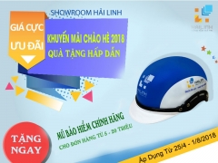 Showroom Hải Linh tưng bừng khuyến mãi tặng mũ bảo hiểm chào hè 2018