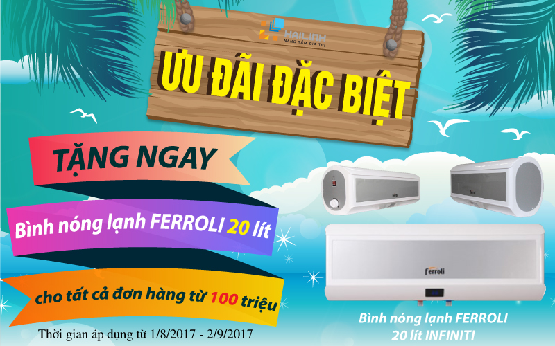 ưu đãi đặc biệt tặng bình nóng lạnh
