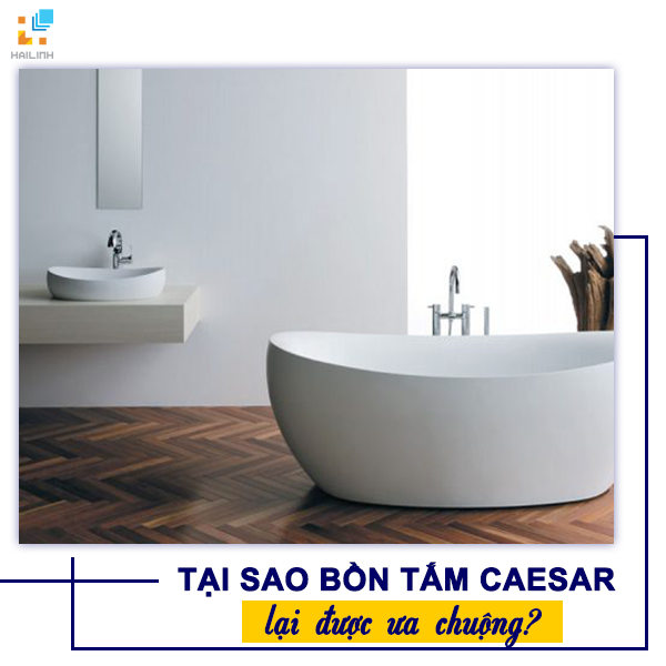vi-sao-bon-tam-caesar-duoc-ua-chuong-1